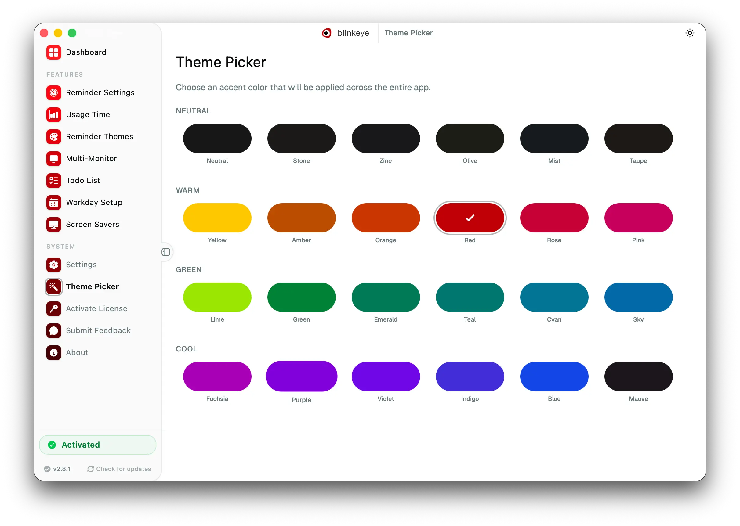 Theme Picker: Blink Eye offers 24 plus reminder themes to pick and make your own. Blink Eye ships more than 24 ready made themes and lets you customize colors and backgrounds to your own preference.